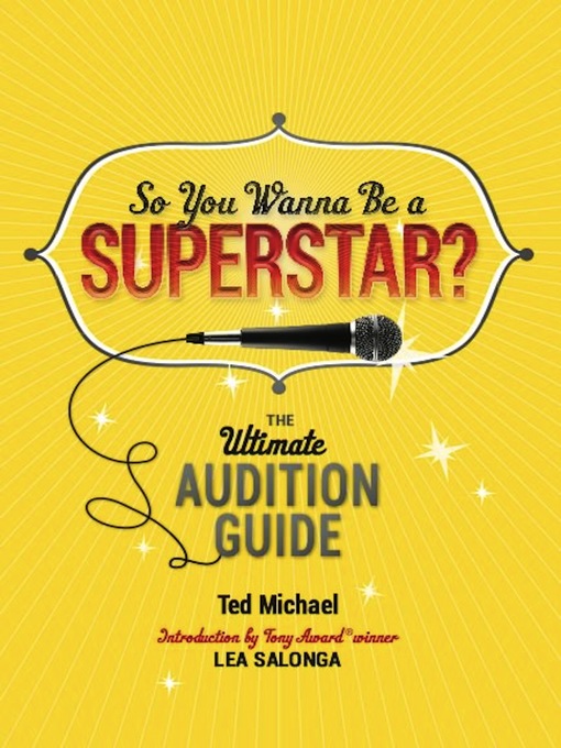 Title details for So You Wanna Be a Superstar? by Ted Michael - Available
